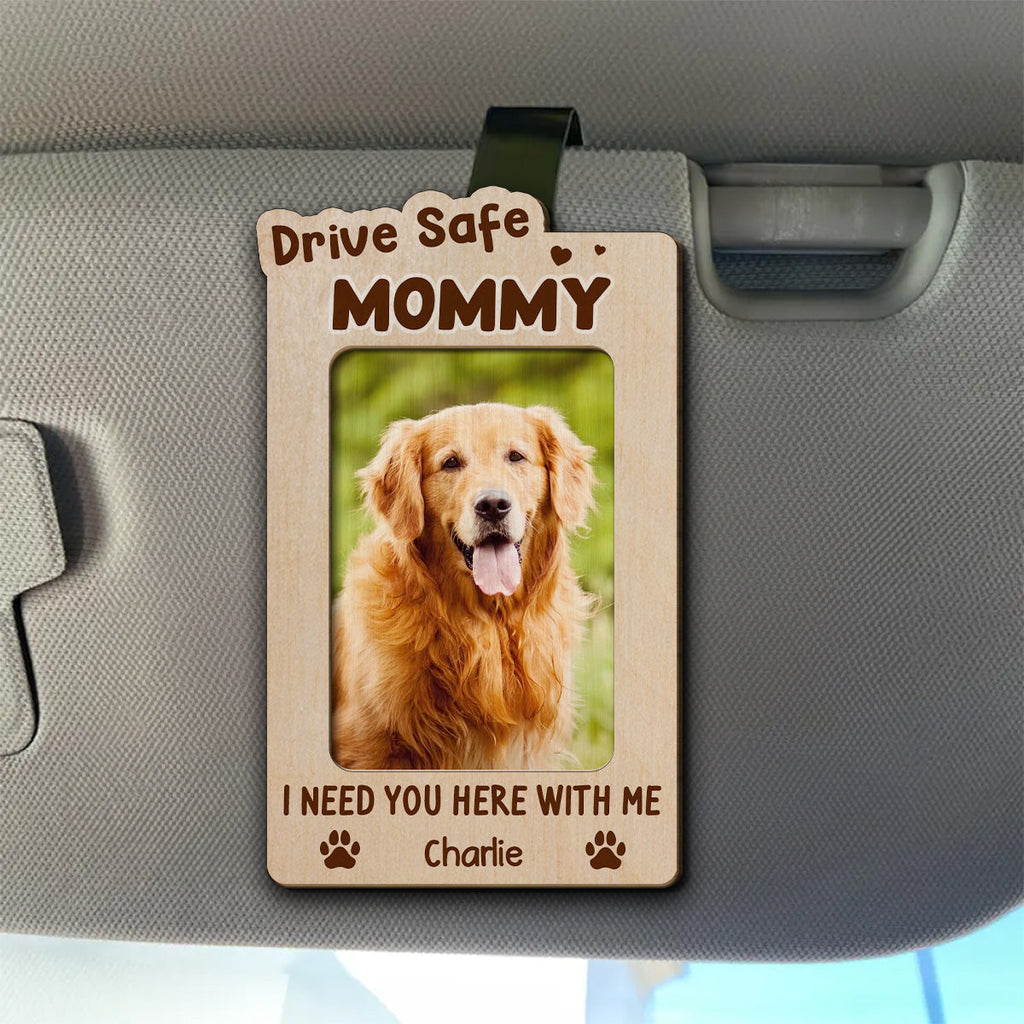 Drive Safe Dog Mom Dad - Personalized Car Visor Clip