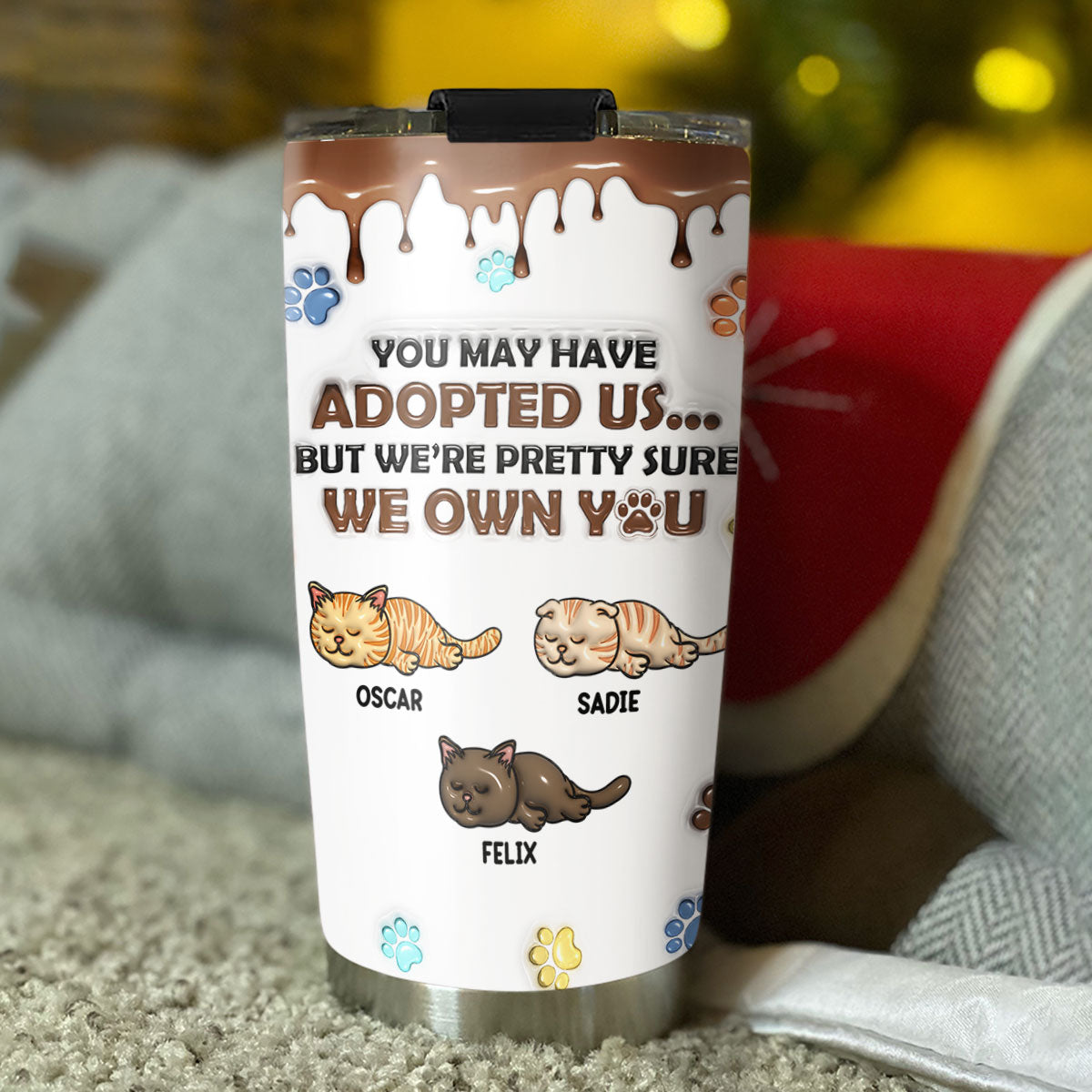Custom Mother's day Birthday Gifts For Cat Mom, Cat Lovers • I Own You - Personalized 3D Inflated Effect Tumbler