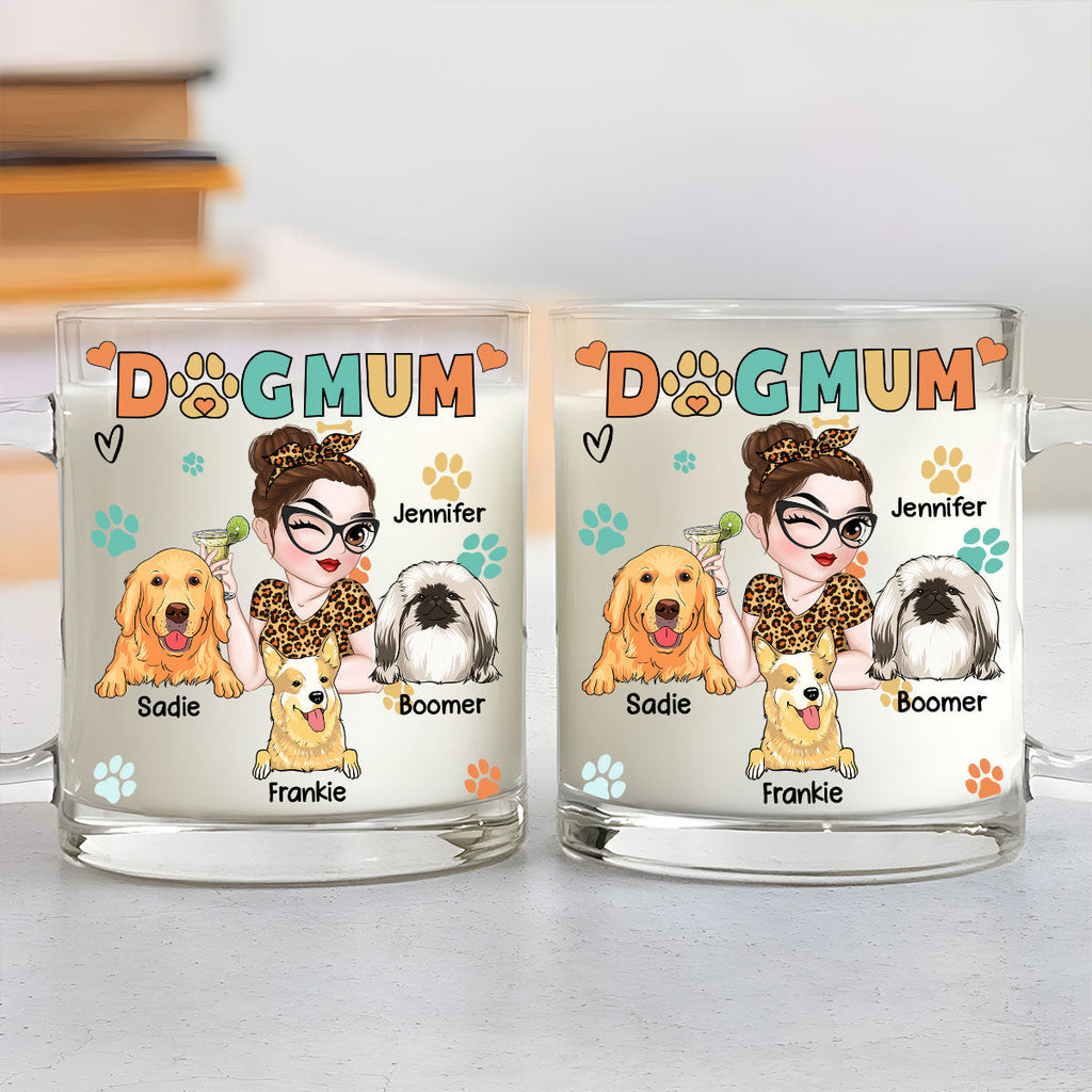 Custom Mother's day Birthday Gifts For Dog Mom, Dog Lovers • Lovely Mom Of The Dog - Personalized Glass Mug