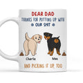 Custom Christmas Birthday Gifts For Dog Lovers • Thanks You For Putting Up - Personalized Coffee Mug