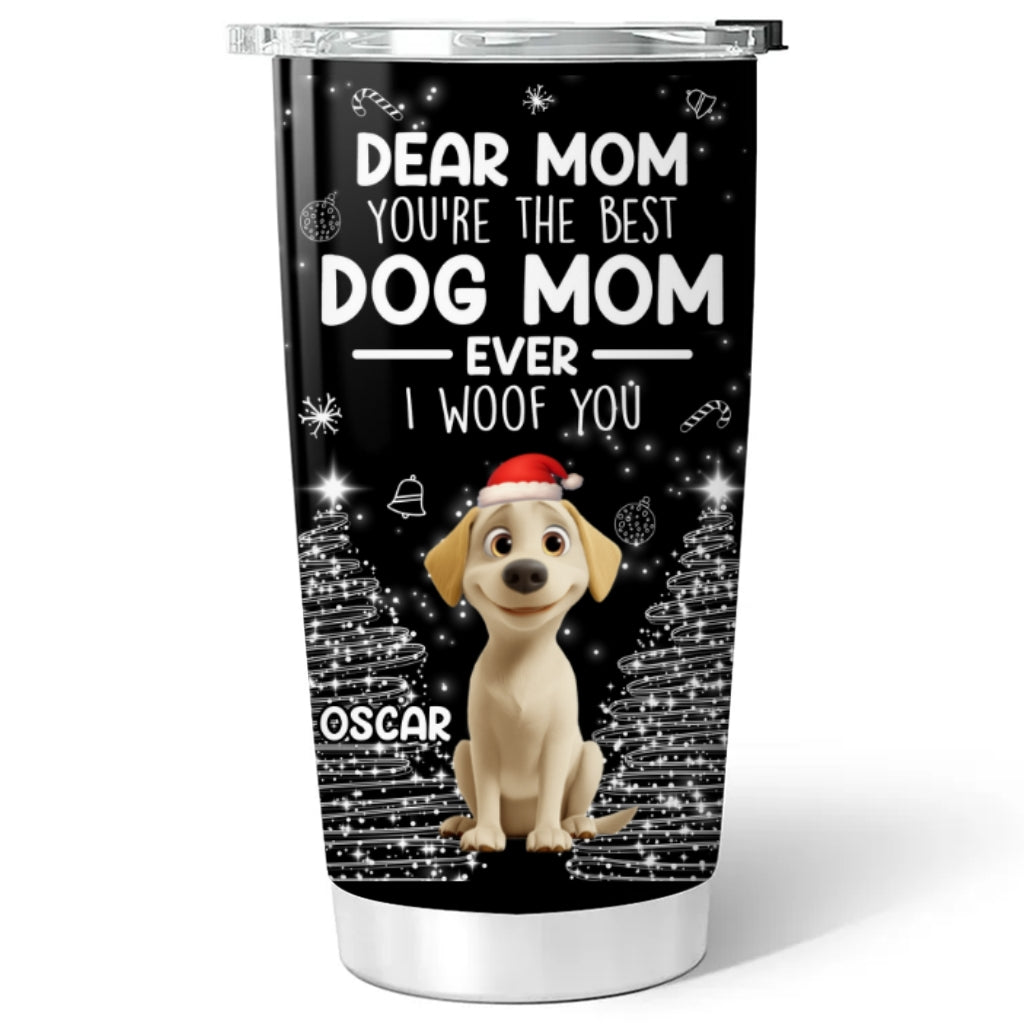 Custom Christmas Birthday Gifts For Dog Lovers • The Best Dog Parent We Love - Personalized Tumbler