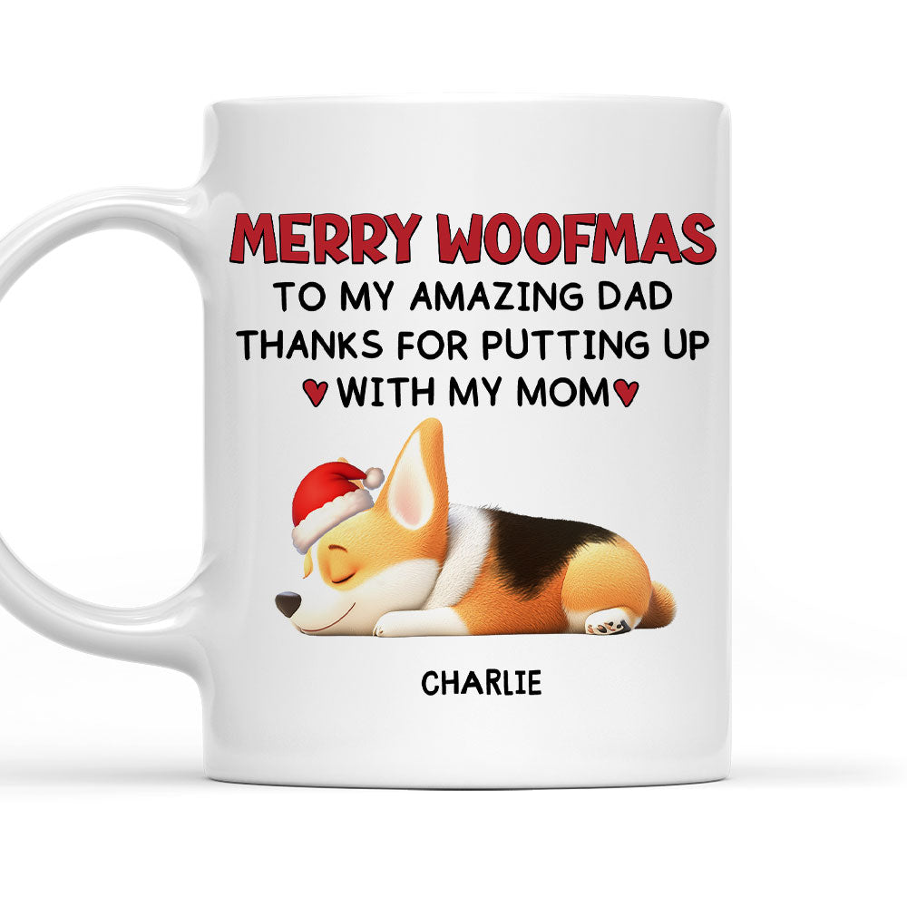 Custom Christmas Birthday Gifts For Dog Dad, Dog Lovers • Putting Up With My Mom Mum Christmas - Persionalized Coffee Mug
