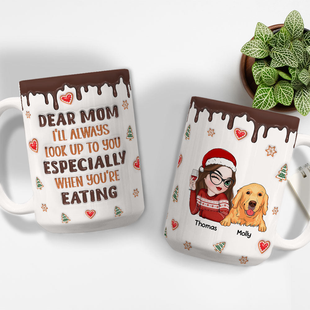 Custom Christmas Birthday Gifts For Dog Lovers • I Will Always Look Up To You - Personalized 3D Inflated Effect Mug