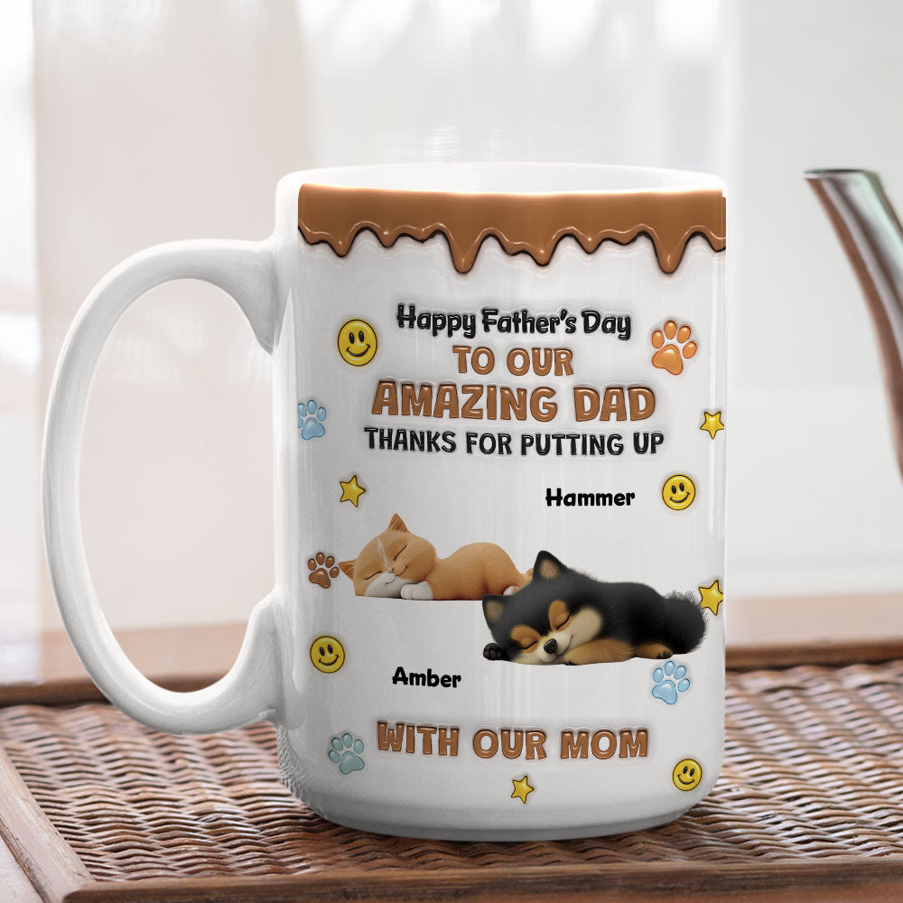 Custom Father's day Birthday Gifts For Pet Dad, Pet Lovers • Thank You For All Things Pet Dad - Personalized 3D Inflated Effect Mug