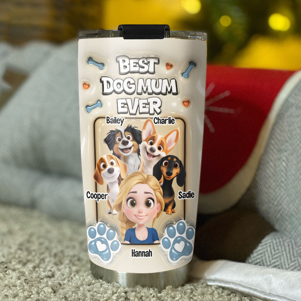 Custom Mother's day Birthday Gifts For Dog Mom, Dog Lovers • Proud Lovely Dog Mom - Personalized 3D Inflated Effect Tumbler