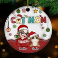 Custom Christmas Decor Home Birthday Gifts For Cat Mom, Cat Lovers • Mom Of Cats- Personalized 3D Inflated Effect Ceramic Ornament