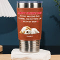Custom Father's day Birthday Gifts For Dog Dad, Dog Lovers • Putting Up With - Personalized Leather Tumbler