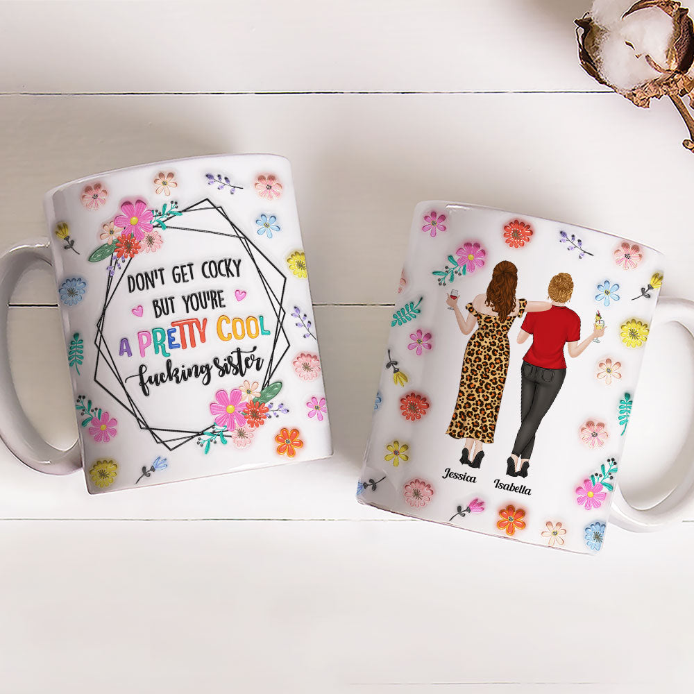 You Are All Amazing Sisters - Personalized 3D Inflated Effect Mug