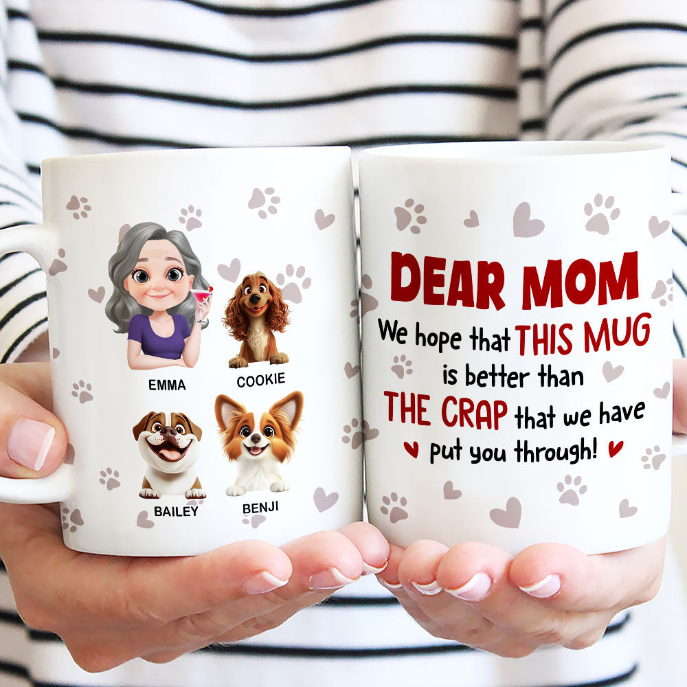 Custom Mother's day Birthday Gifts For Dog Mom, Dog Lovers • Put You Through - Personalized Coffee Mug