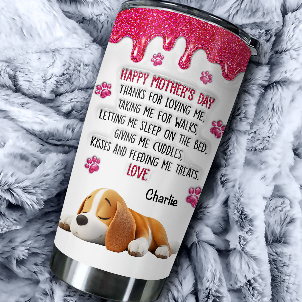 Custom Mother's day Birthday Gifts For Dog Mom, Dog Lovers • Thanks For Loving Me Mom - Personalized 3D Inflated Effect Tumbler