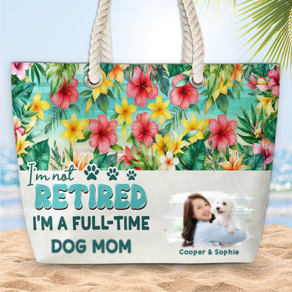 Full Time Dog Mom At The Beach Photo - Personalized Beach Bag