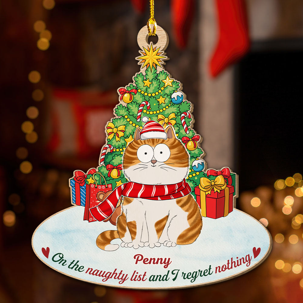 Custom Christmas Decor Home Birthday Gifts For Cat Lovers • On The Naughty List - Personalized Wood Ornament