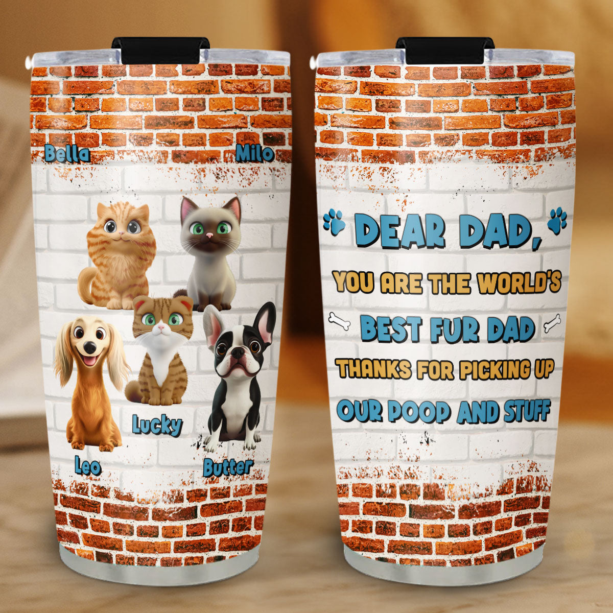 Custom Christmas Birthday Gifts For Pet Dad, Pet Lovers • Dear Dad Fur Ver - Personalized Tumbler