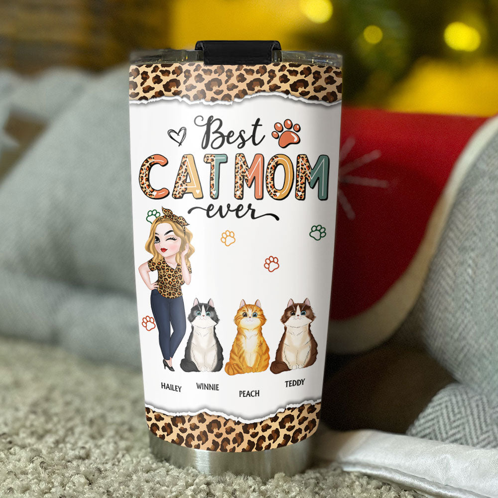 Custom Mother's day Birthday Gifts For Cat Mom, Cat Lovers • Best Cat Mom Ever and Ever - Personalized Tumbler