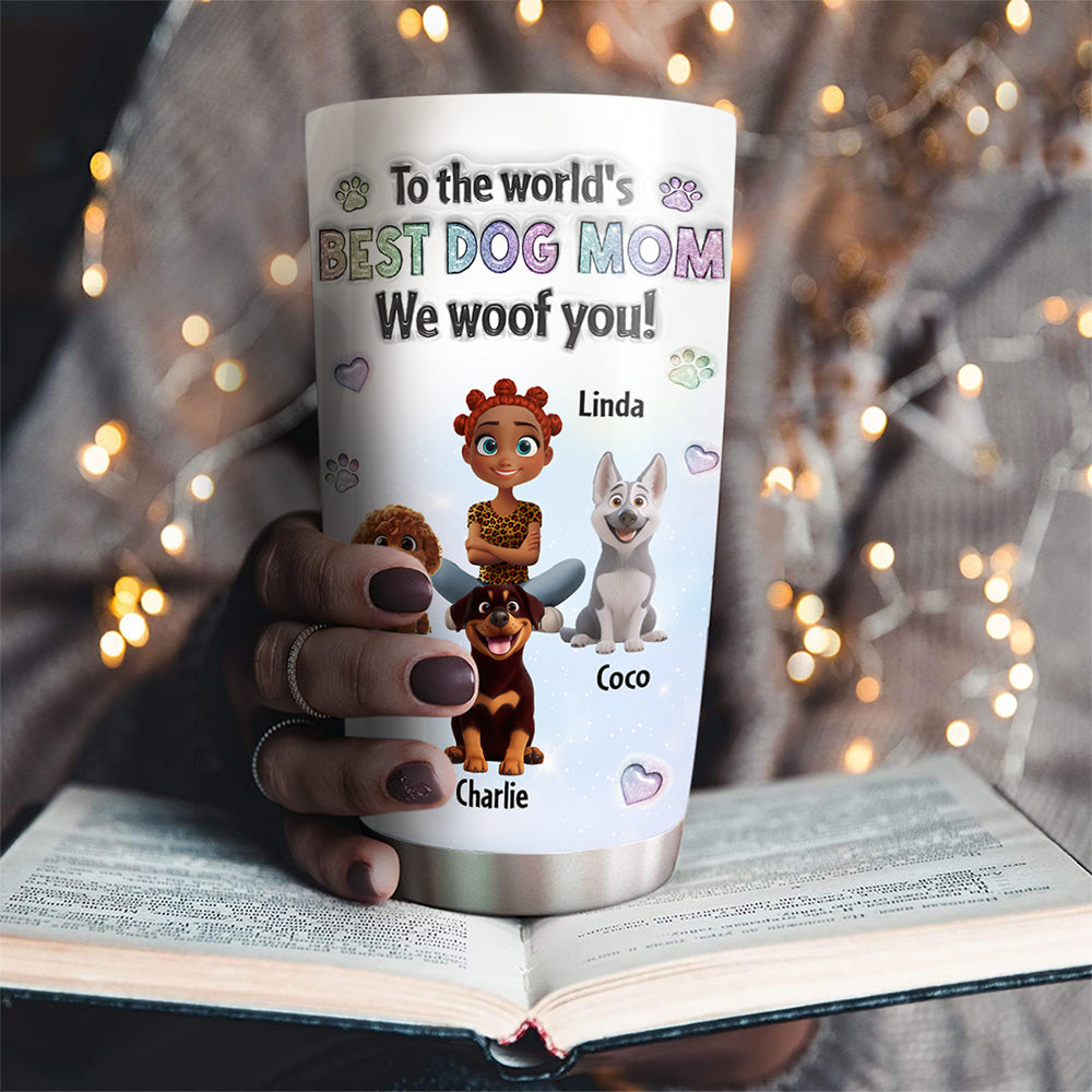 Custom Christmas Birthday Gifts For Dog Mom, Dog Lovers • I Woof You Love Mom - Personalized 3D Inflated Effect Tumbler