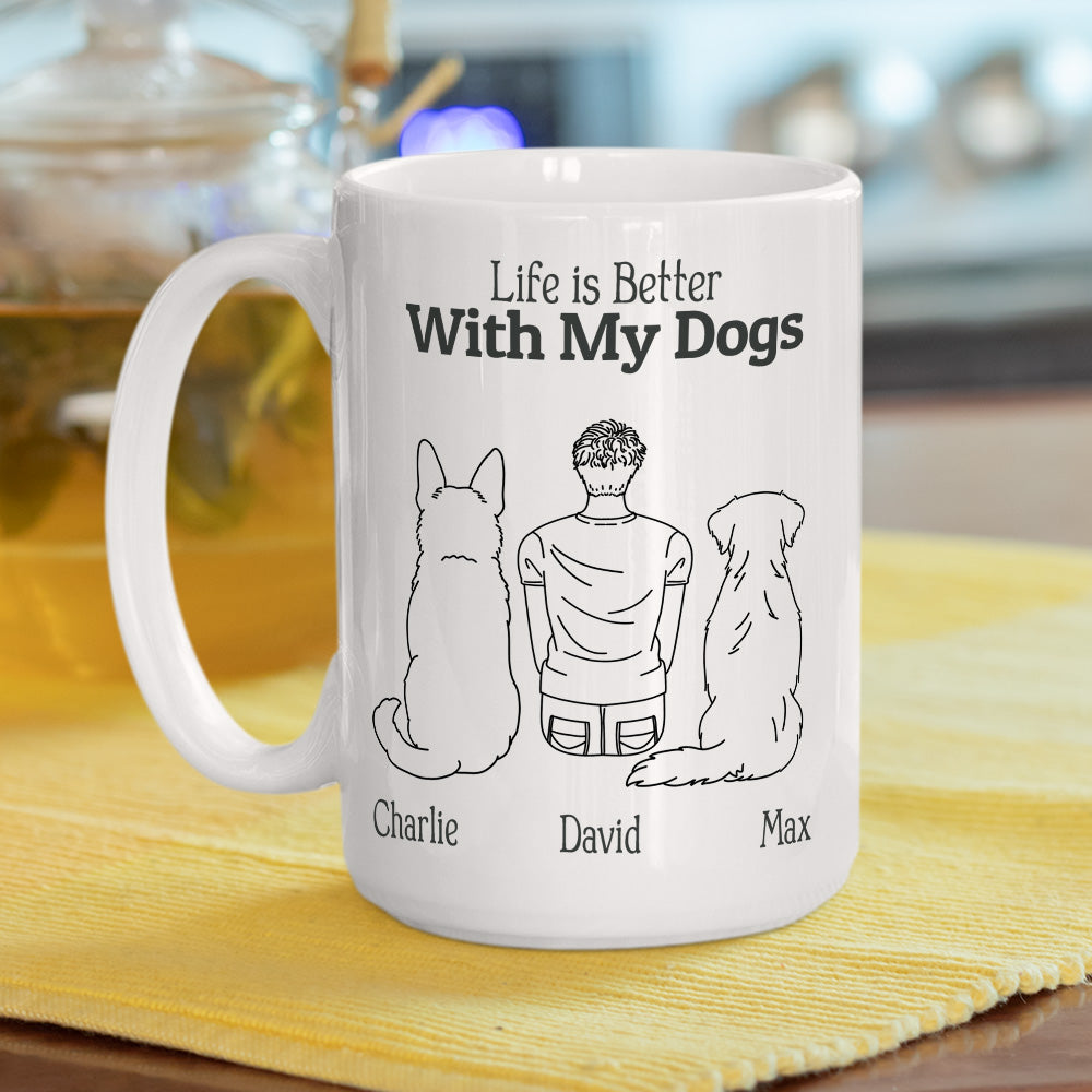 Custom Mother's day Birthday Gifts For Cat Mom, Cat Lovers • Life Is Better With My Dogs - Personalized Coffee Mug