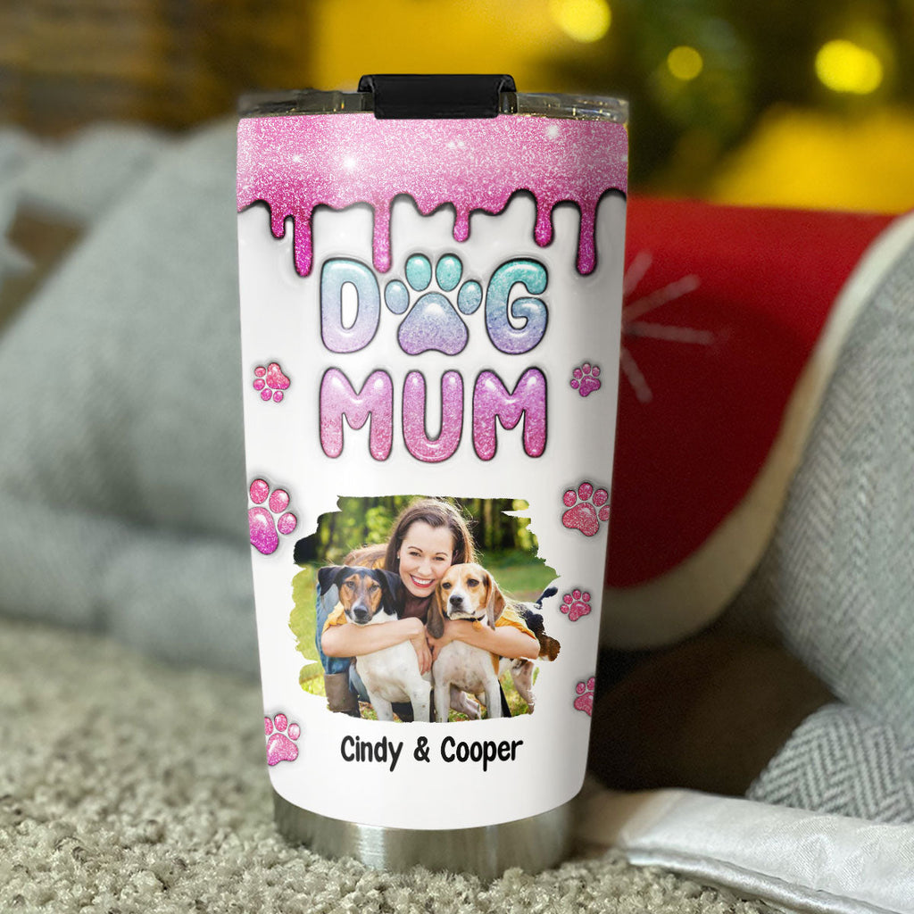 Custom Photo Mother's day Birthday Gifts For Dog Mom, Dog Lovers • Dog Mom Glitter Photo - Personalized 3D Inflated Effect Tumbler