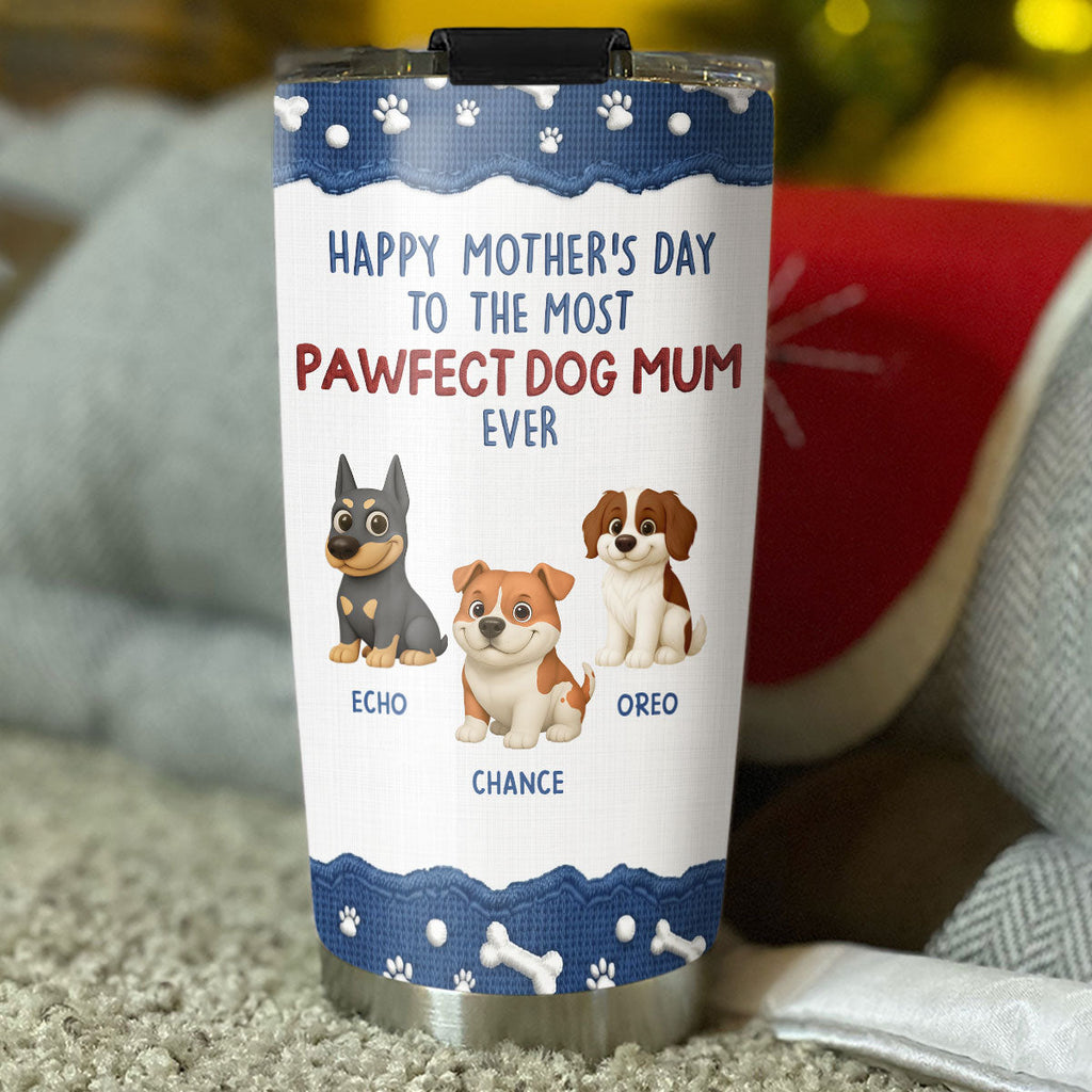 Custom Christmas Birthday Gifts For Dog Mom, Dog Lovers • Pawfect Dog Mom Version 2 - Personalized Tumbler