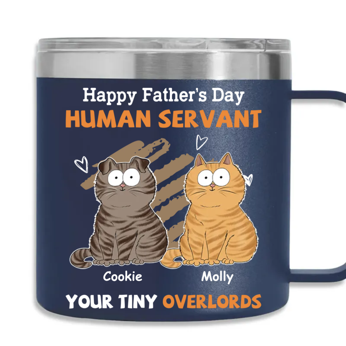 Custom Mother's day Birthday Gifts For Cat Mom, Cat Lovers • To My Human Servant - Personalized 14oz Stainless Steel Tumbler With Handle