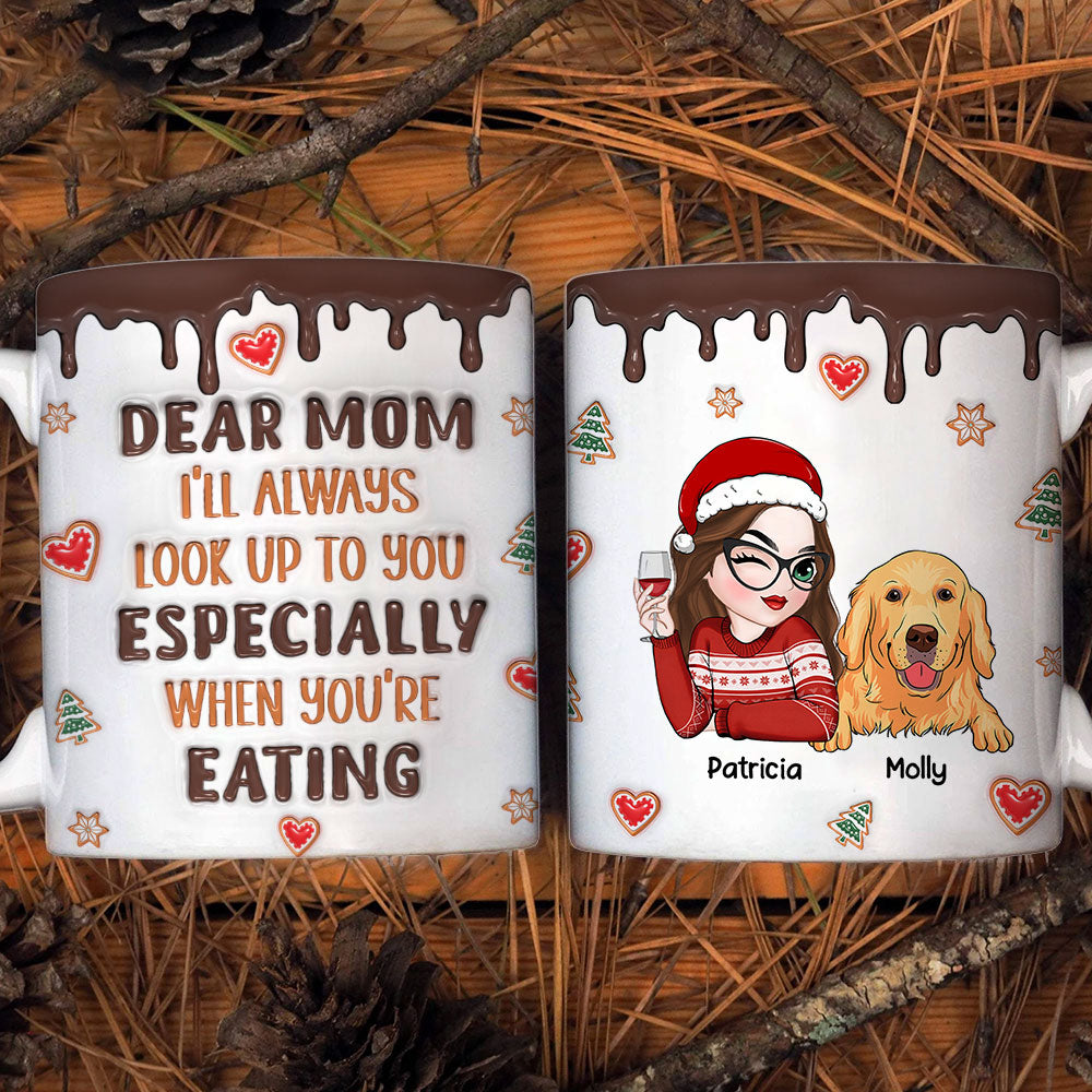 Custom Christmas Birthday Gifts For Dog Lovers • I Will Always Look Up To You - Personalized 3D Inflated Effect Mug