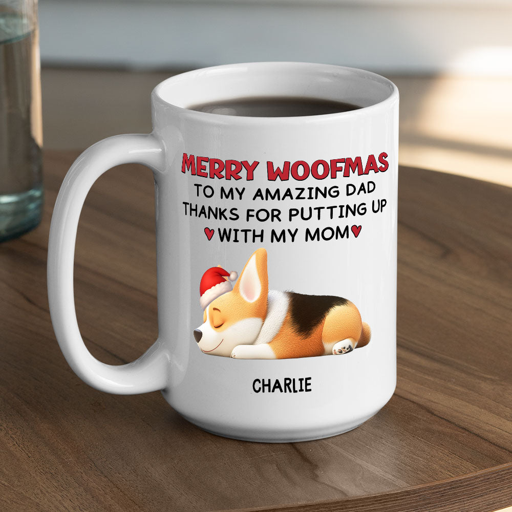 Custom Christmas Birthday Gifts For Dog Dad, Dog Lovers • Putting Up With My Mom Mum Christmas - Persionalized Coffee Mug