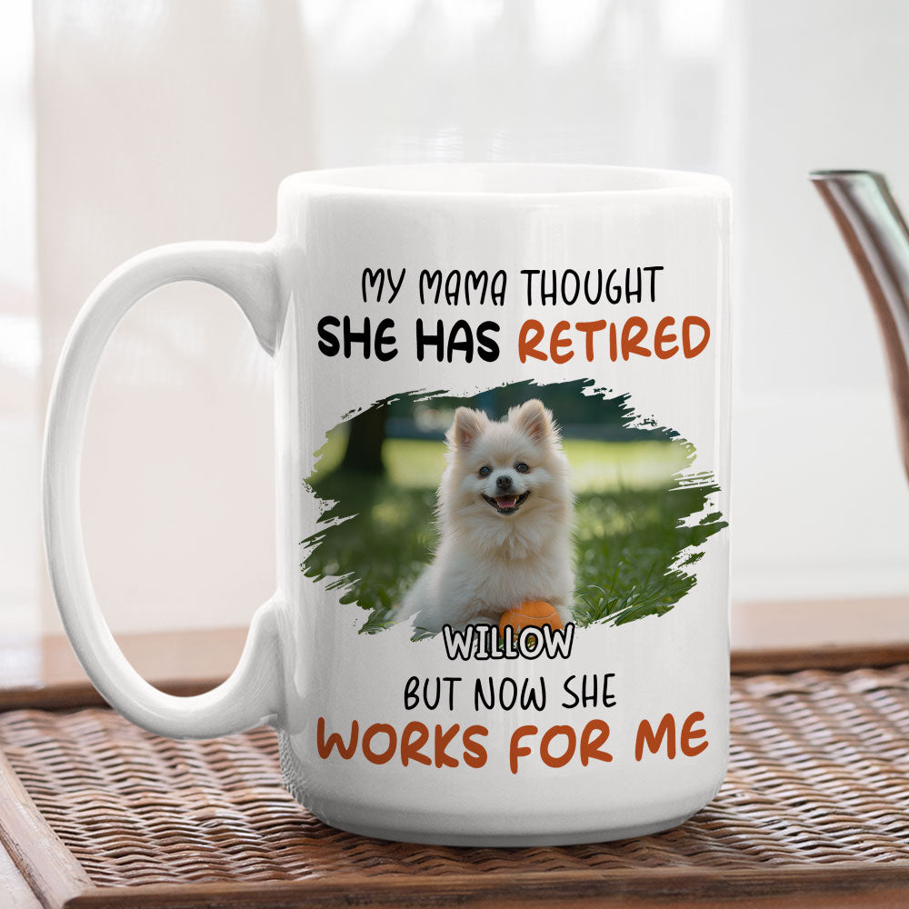 Custom Photo Christmas Birthday Gifts For Dog Mom, Dog Lovers • Work For Me Photo - Personalized Coffee Mug
