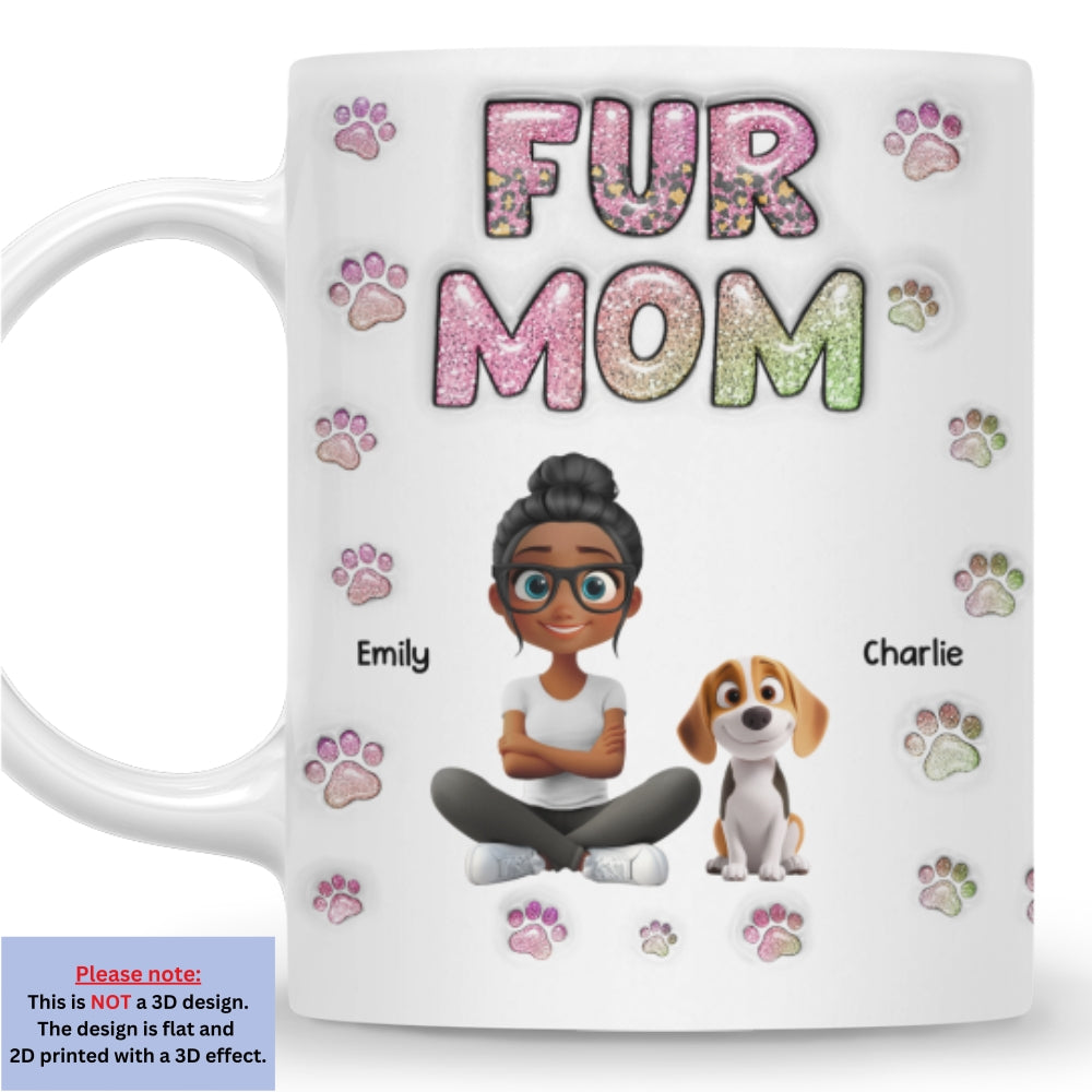 Custom Christmas Birthday Gifts For Dog Mom, Dog Lovers • Fur Mom Lovely Chibi - Personalized 3D Inflated Effect Mug