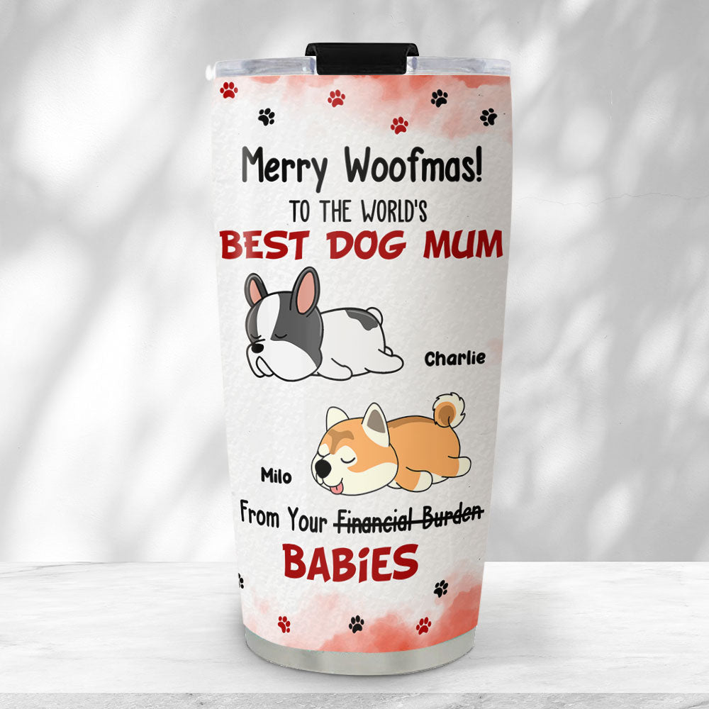 Custom Mother's day Birthday Gifts For Pet Mom, Pet Lovers • Financial Burden - Personalized Tumbler