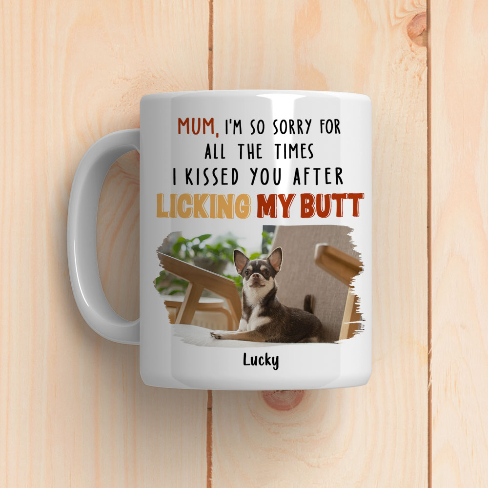 Custom Photo Christmas Birthday Gifts For Dog Lovers • After Licking My Butt Photo - Personalized Coffee Mug