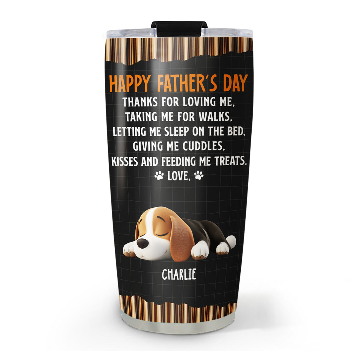 Custom Father's day Birthday Gifts For Dog Dad, Dog Lovers • Thanks For Loving Me Dad 2 - Personalized Tumbler