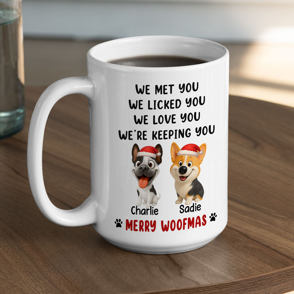 Custom Christmas Birthday Gifts For Dog Lovers • We Licked And Love You Ver Christmas 3 - Personalized Coffee Mug