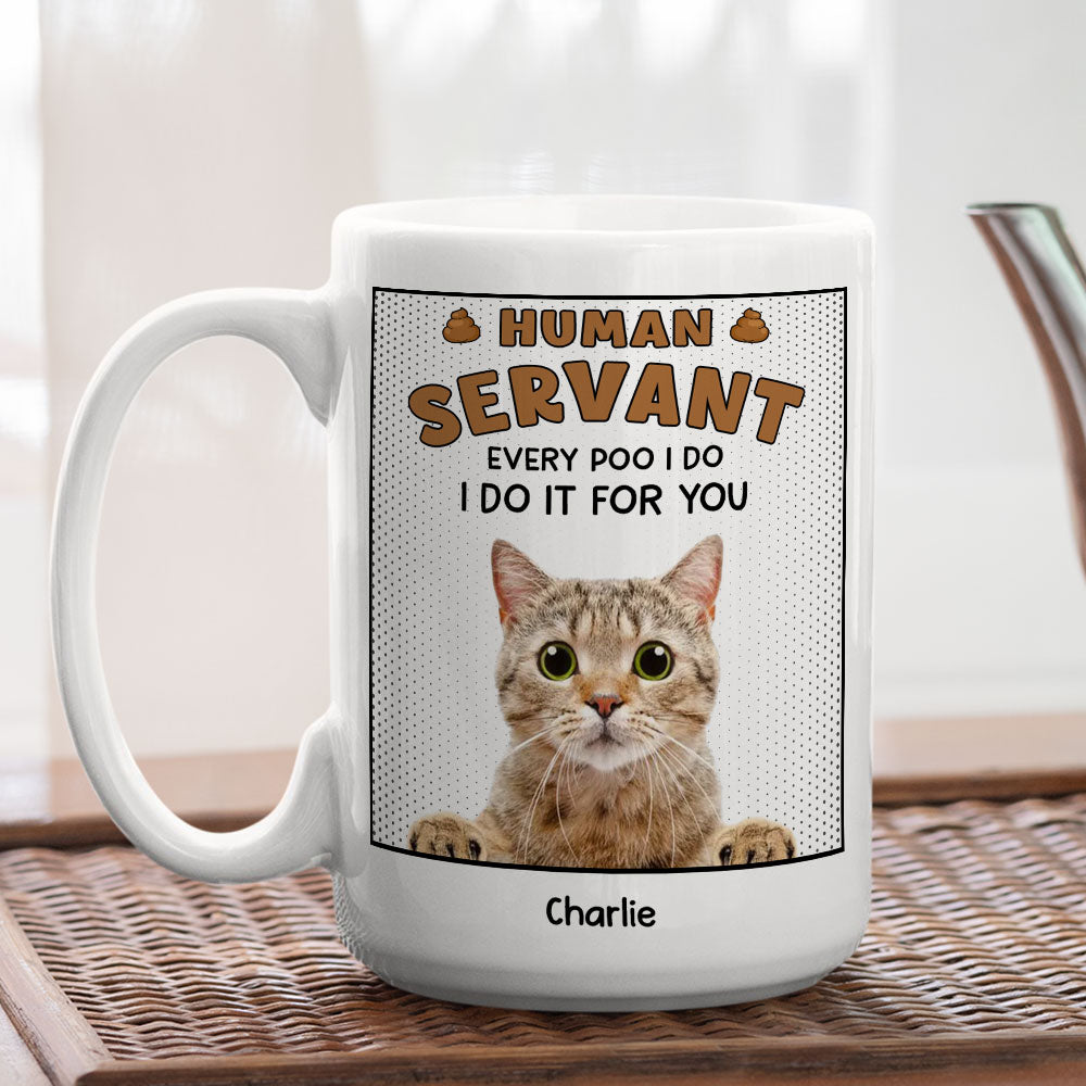 Hooman Servant Photo - Personalized Coffee Mug