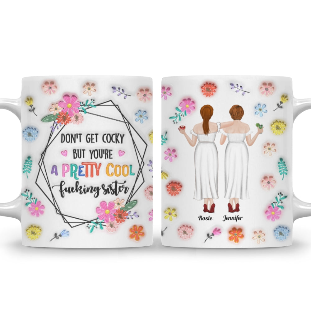 You Are All Amazing Sisters - Personalized 3D Inflated Effect Mug