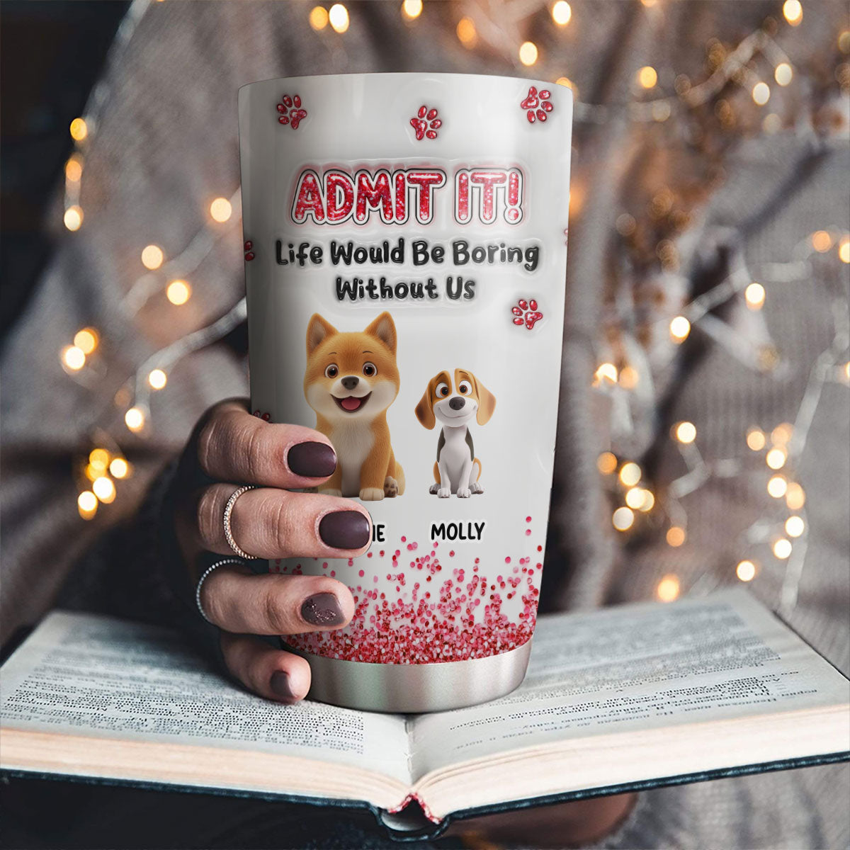 Custom Christmas Birthday Gifts For Dog Lovers • Admit It Blink - Personalized 3D Inflated Effect Tumbler