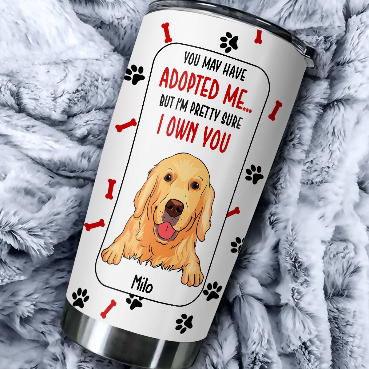 Custom Mother's day Birthday Gifts For Pet Mom, Pet Lovers • Adopted Us - Personalized Tumbler