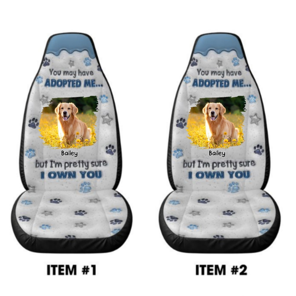 You May Have Adopted Photo - Personalized Car Seat Cover