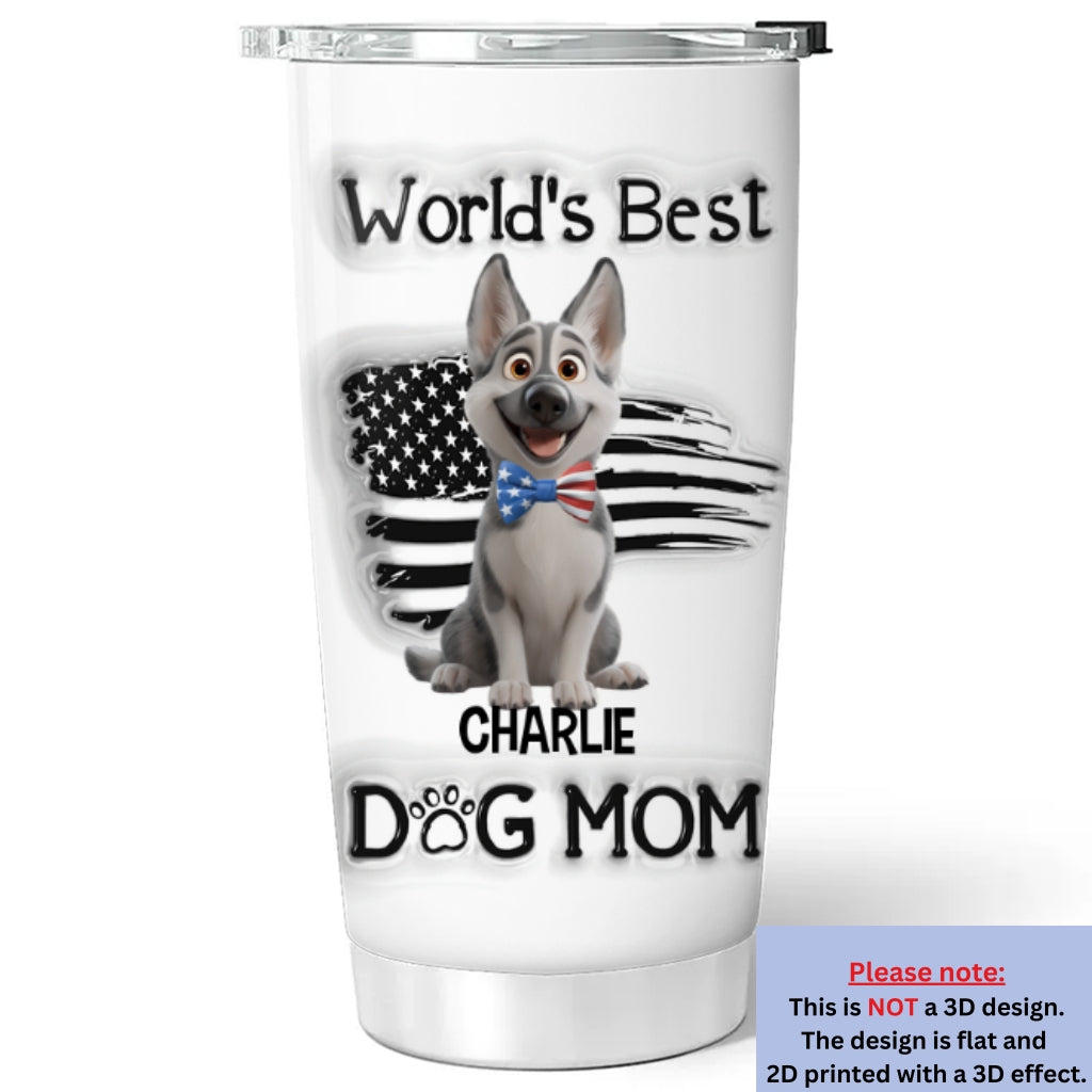 Custom Christmas Birthday Gifts For Dog Mom, Dog Lovers • Worldwide Best Mom - Personalized 3D Inflated Effect Tumbler