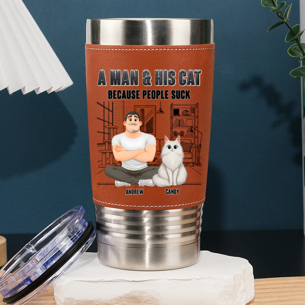Custom Father's day Birthday Gifts For Cat Dad, Cat Lovers • Cat Over People - Personalized Leather Tumbler