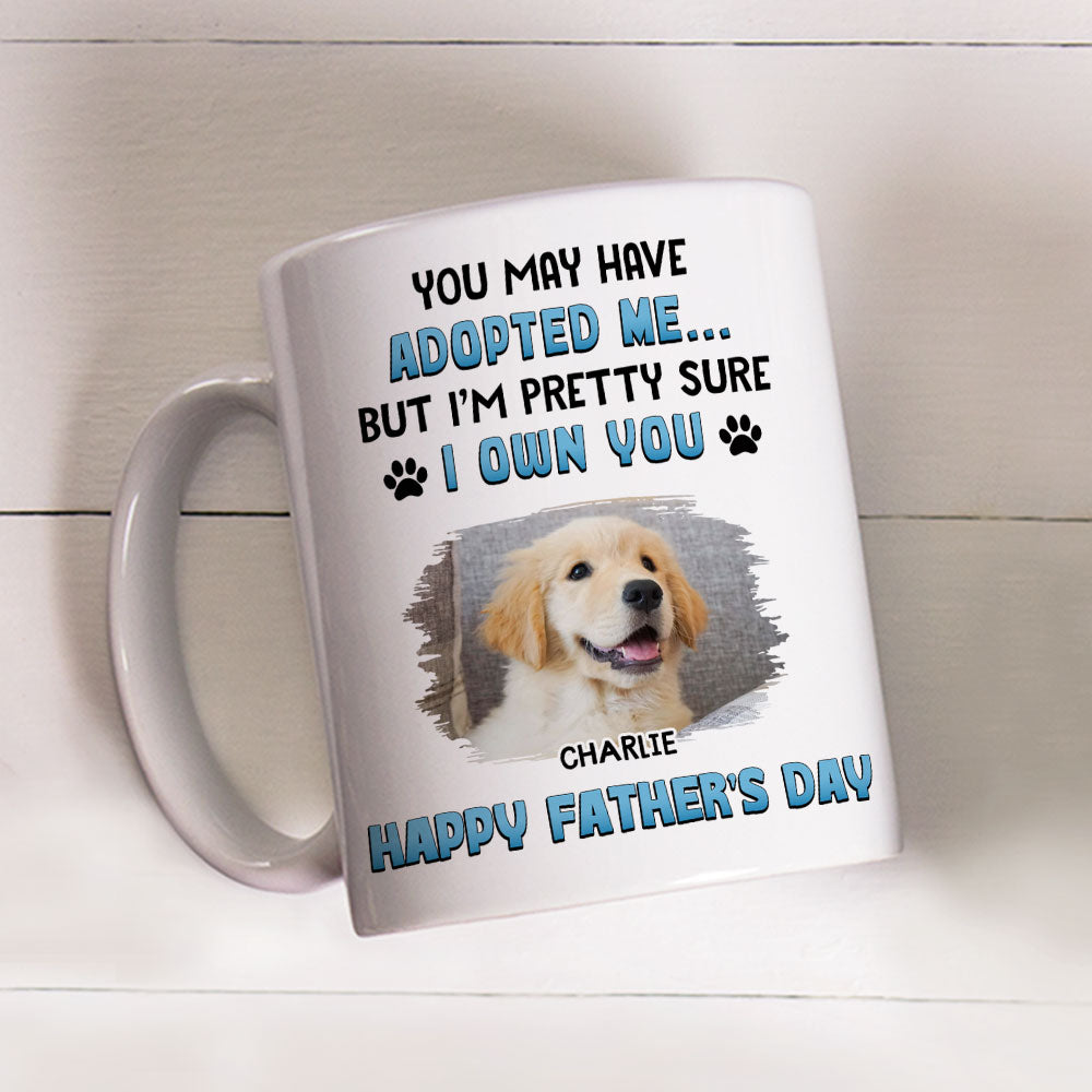 Custom Photo Father's day Birthday Gifts For Dog Dad, Dog Lovers • I Own You 2 Photo - Personalized Coffee Mug