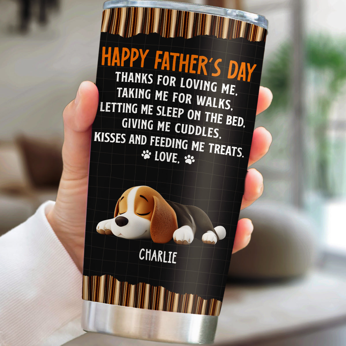 Custom Father's day Birthday Gifts For Dog Dad, Dog Lovers • Thanks For Loving Me Dad 2 - Personalized Tumbler