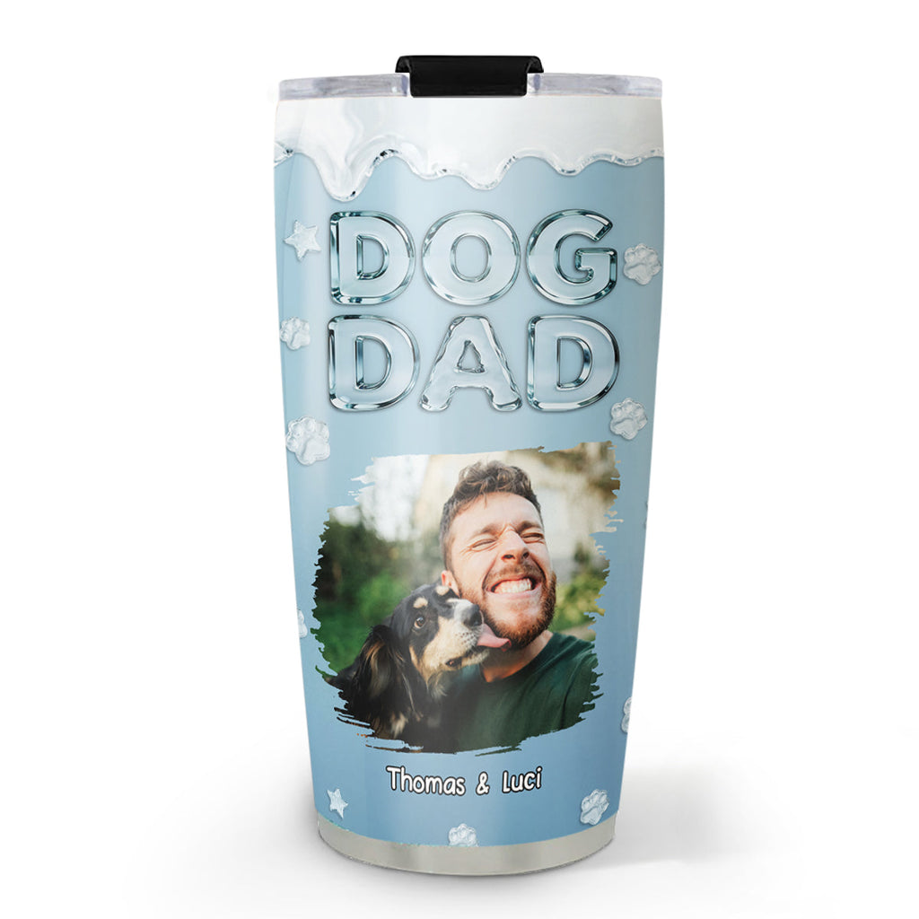 Custom Photo Christmas Birthday Gifts For Dog Dad, Dog Lovers • Cool Dog Dad Photo - Personalized Tumbler