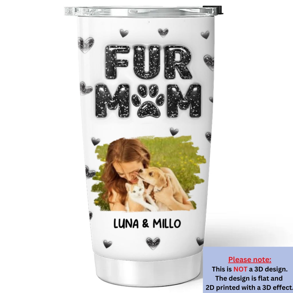 Custom Photo Christmas Birthday Gifts For Pet Mom, Pet Lovers • Adore Fur Babies Photo - Personalized 3D Inflated Effect Tumbler