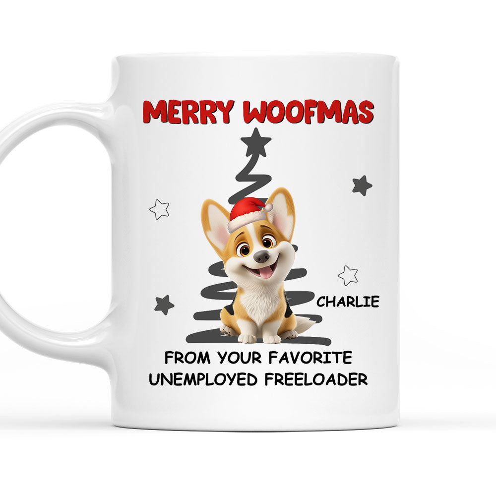 Custom Christmas Birthday Gifts For Dog Lovers • Unemployed Freeloader - Personalized Coffee Mug