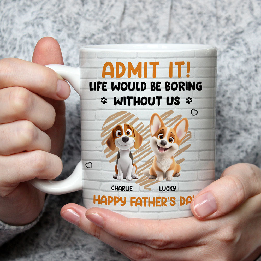 Custom Father's day Birthday Gifts For Dog Dad, Dog Lovers • Admit It Dad Orange - Personalized Coffee Mug