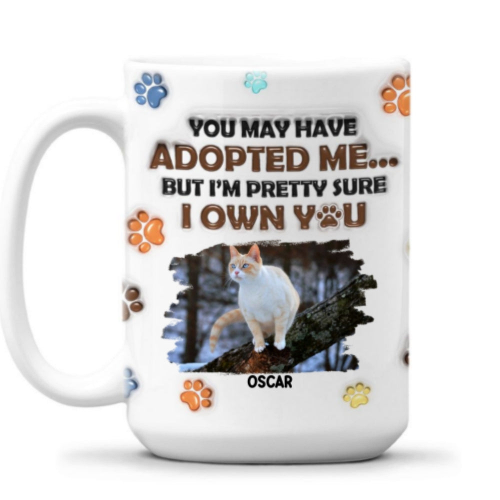 We Sure We Own You Photo - Personalized 3D Inflated Effect Mug
