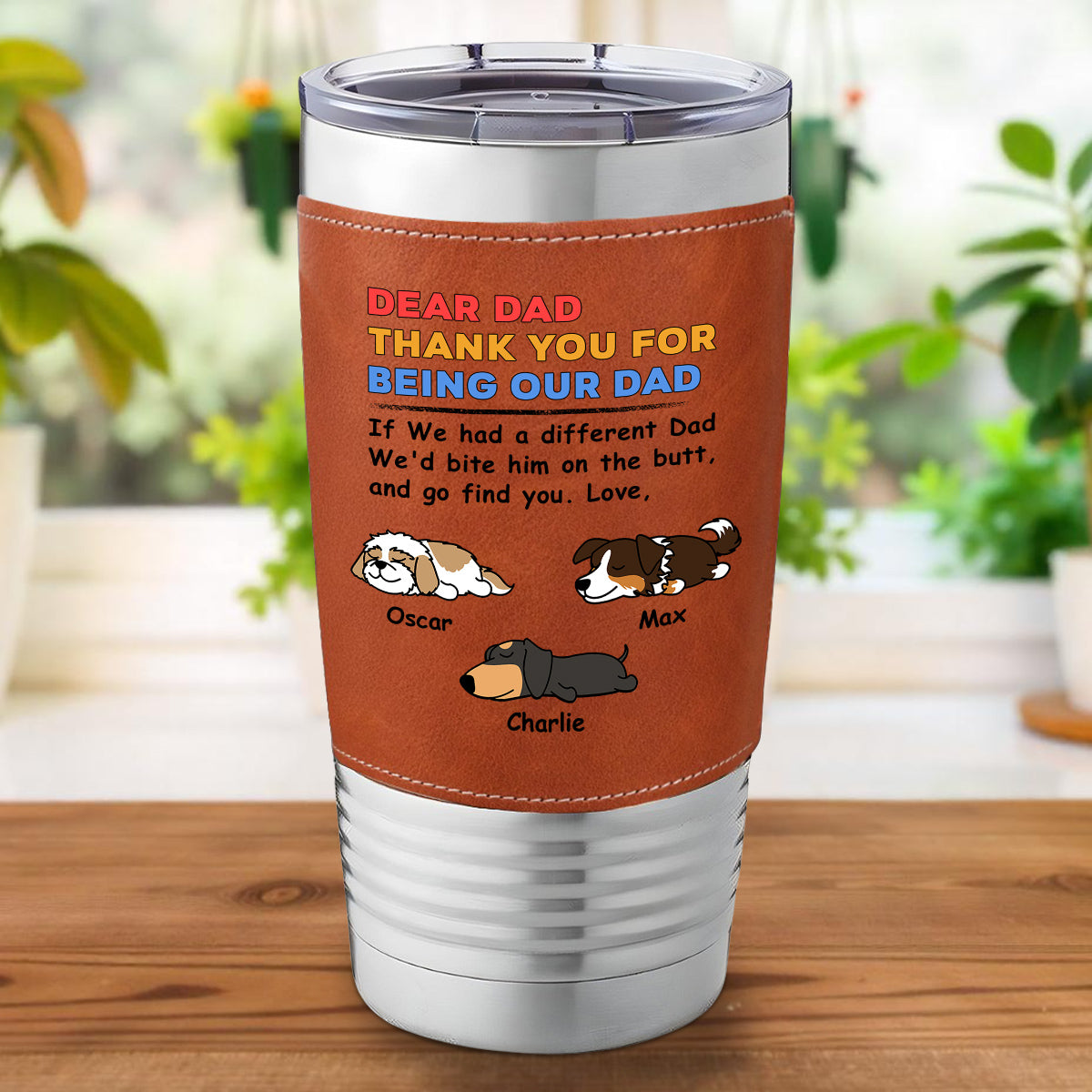 Custom Father's day Birthday Gifts For Dog Dad, Dog Lovers • Bite The Butt - Personalized Leather Tumbler