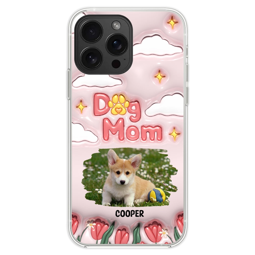 I Love My Dog Mom Photo - Personalized 3D Inflated Effect Phone Case