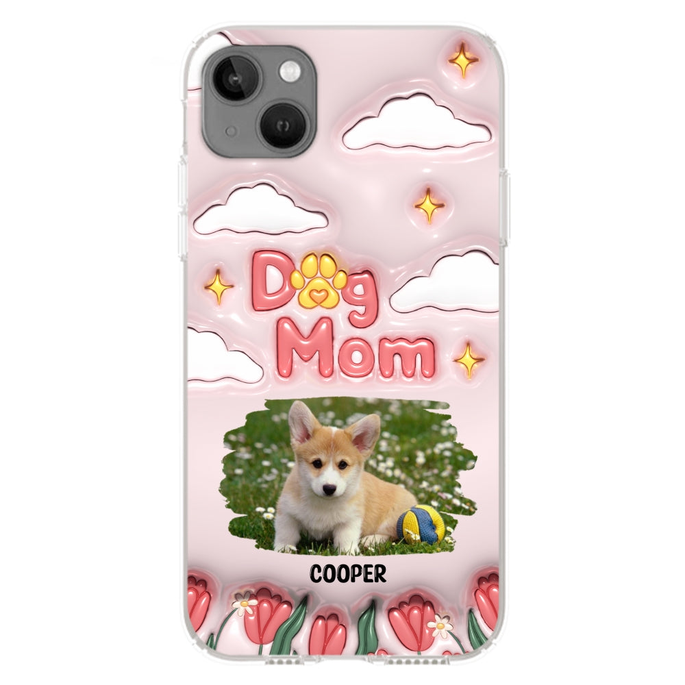 I Love My Dog Mom Photo - Personalized 3D Inflated Effect Phone Case