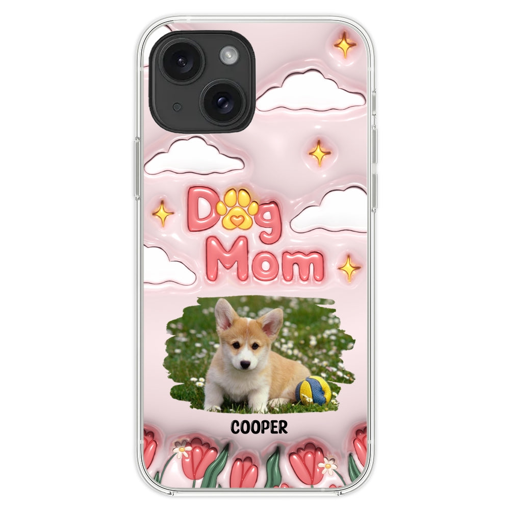 I Love My Dog Mom Photo - Personalized 3D Inflated Effect Phone Case