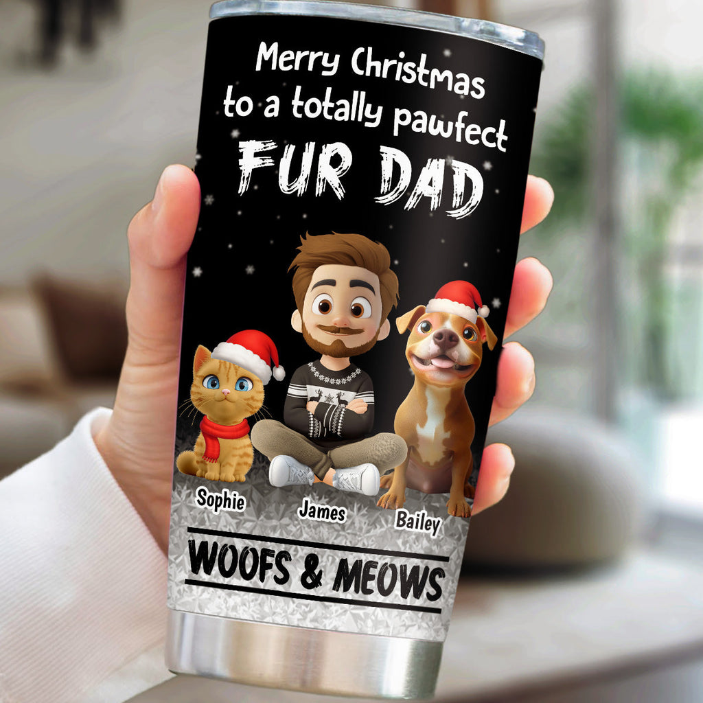 Custom Christmas Birthday Gifts For Pet Lovers • Pur And Kiss Are All You Need - Personalized Tumbler